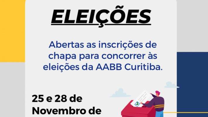 INSCRIÇÕES DE CHAPA PARA ELEIÇÃO DA AABB CURITIBA  25/11/2022 e 28/11/2022 até 18 hs