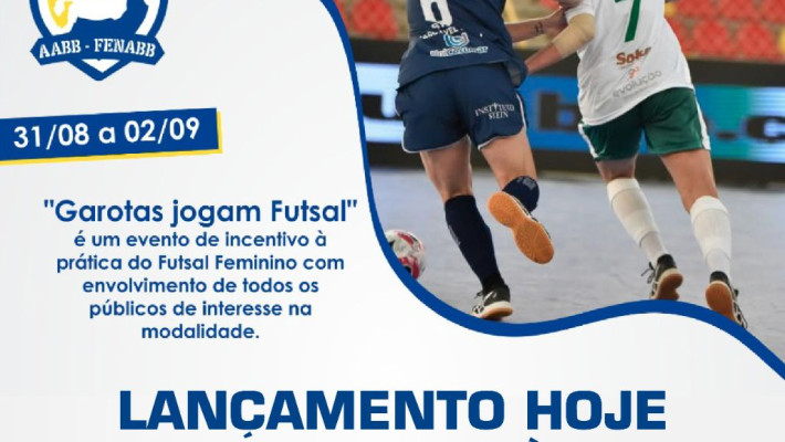 Garotas jogam Futsal – Lançamento do Projeto na AABB